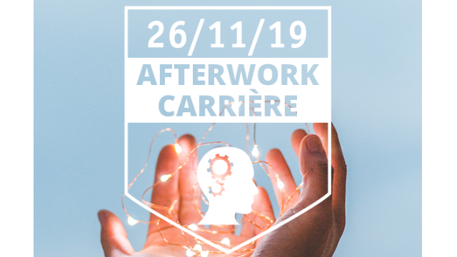 [ AFTERWORK CARRIERES NATIONAL ] le 26/11/19 - Save the date ! 
