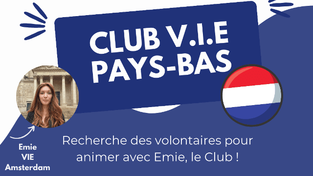 Le Club V.I.E Pays-Bas se relance !