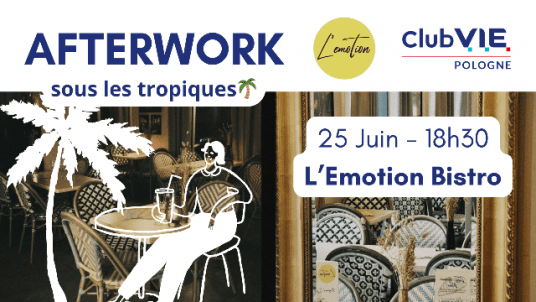 Afterwork SOUS LES TROPIQUES - Club V.I.E Pologne 🌴🍻