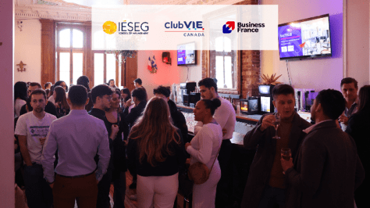 [Montréal] Conférence & réseautage : Réussir son insertion professionnelle en VIE et au-delà – IÉSEG x Club VIE x Business France
