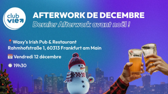 Afterwork de décembre du Club V.I.E Francfort !