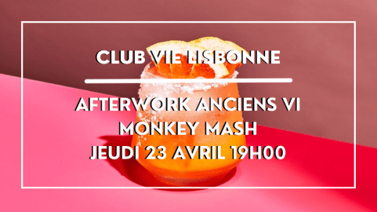 Afterwork au Monkey Mash (Anciens VI)
